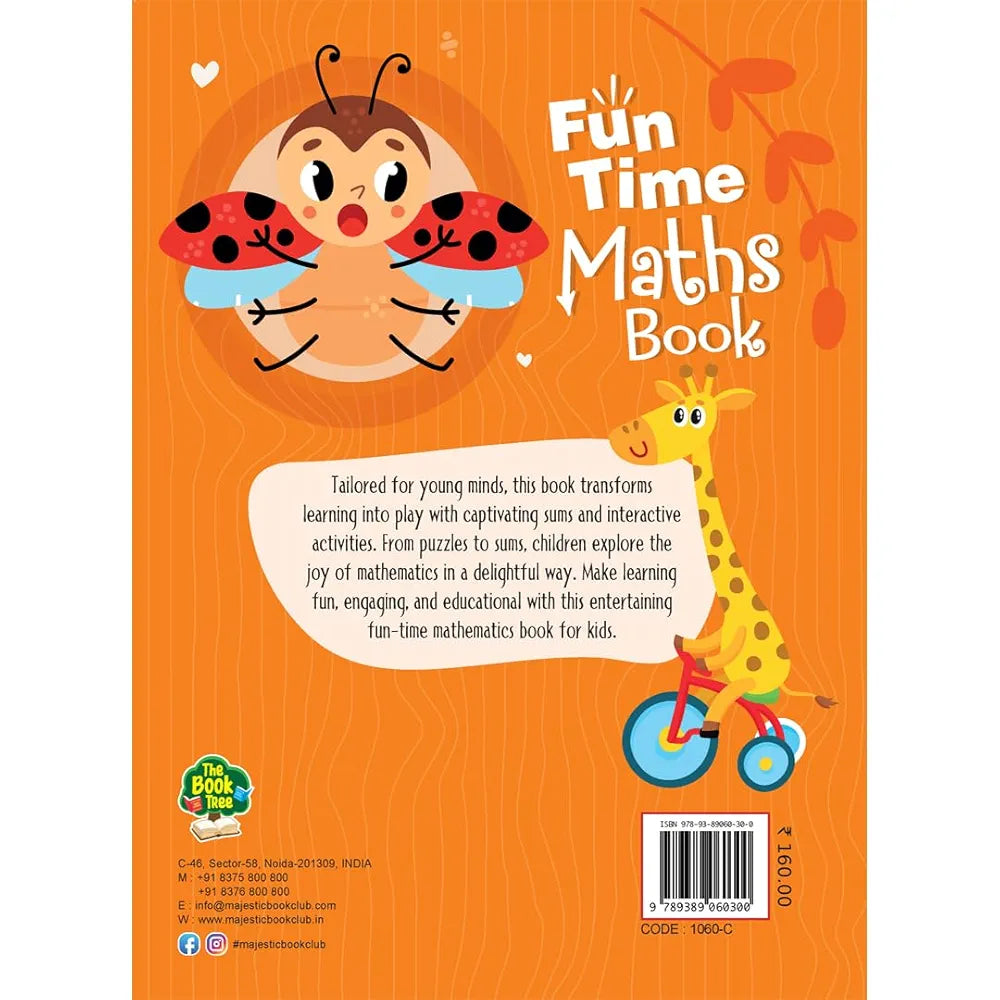 Fun Time Maths Activity Book for Kids - Fun Activities and Math Exercises For Children: Knowing Numbers, Shapes, Count, After, Before,Between