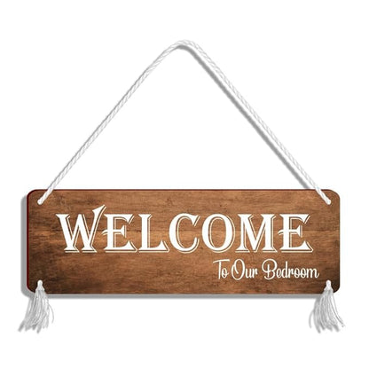 Blue Finch Welcome To Our Bedroom Wall Or Door Hanging For Home Decoration and Bed Room Decor