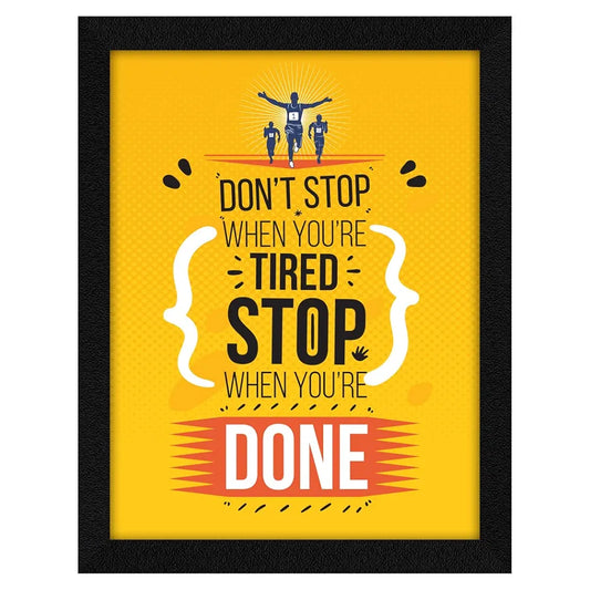 ArtX Paper Motivational Quotes Don't Stop Wall Frame Art Painting