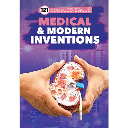 121 Medical & Modern Inventions Facts Book for Kids Ages 8+ | Educational Paperback with Colourful Images & Bold Text | 121 Curious Facts for All Ages by Majestic Book Club