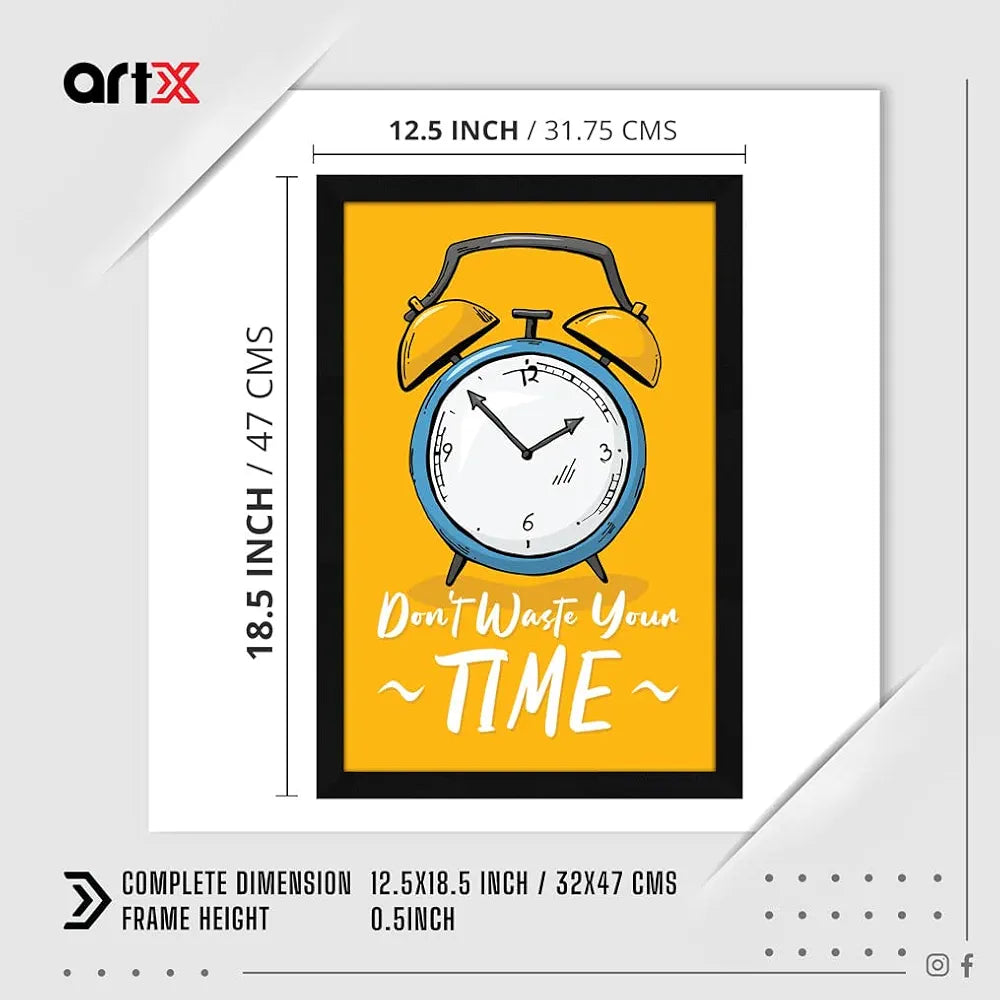 ArtX Paper Motivational Quote Don't Waste Your Time Wall Frame Art Painting