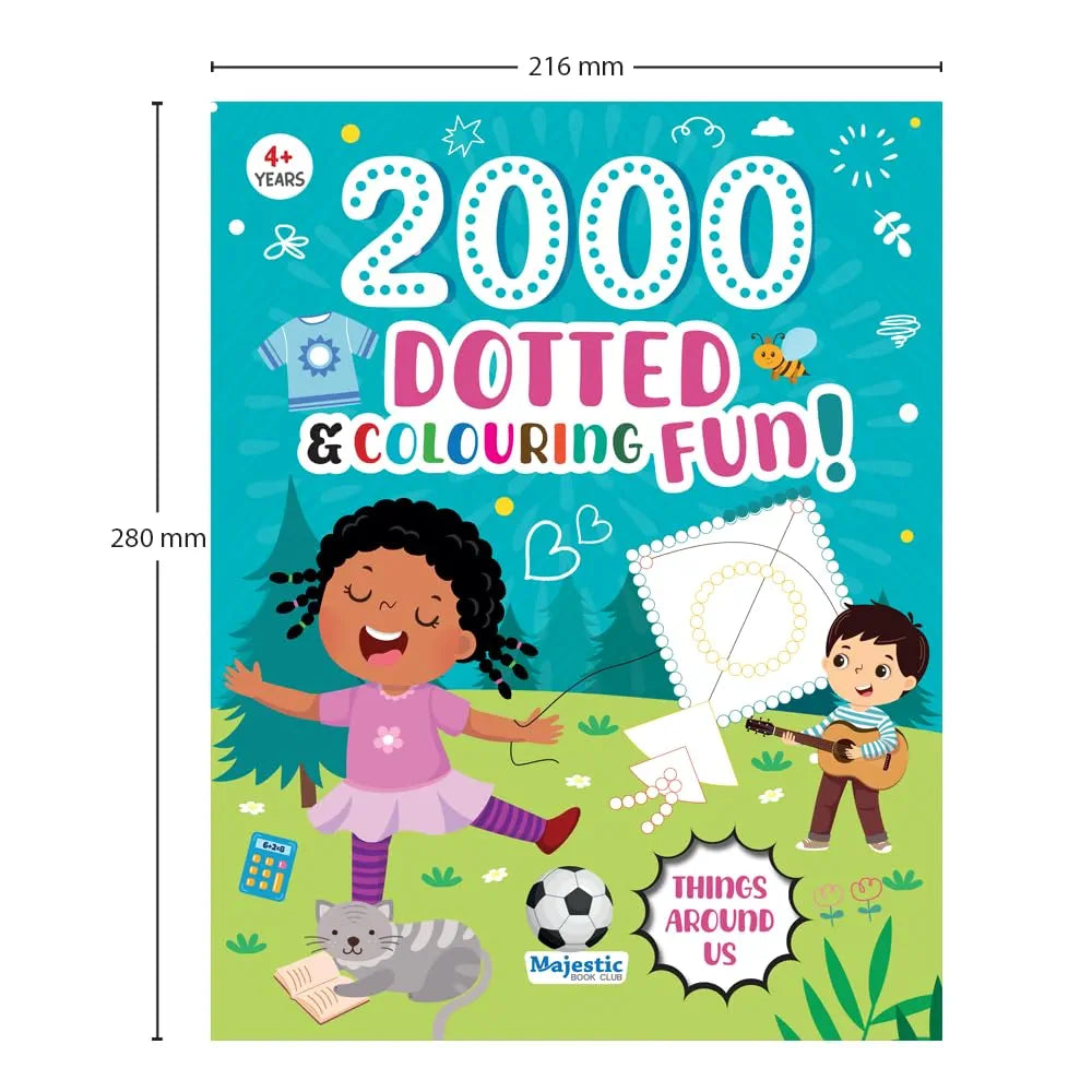 2000 Dotted Colouring Fun I Things Around Us Colouring Sticker Book for Kids Age 4+ I Packed with 2000 Stickers I 16 Pages + 4 Sticker Sheets I Fun Preschool Activity Book by Majestic Book Club
