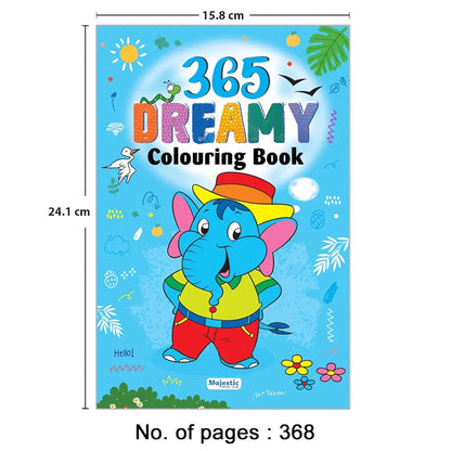 365 Dreamy Colouring Book for Kids | Jumbo Colouring & Activity Book with 368 Pages | Fun Gift for Boys & Girls Ages 3+ | Improves Creativity, Focus & Fine Motor Skills By Majestic Book Club