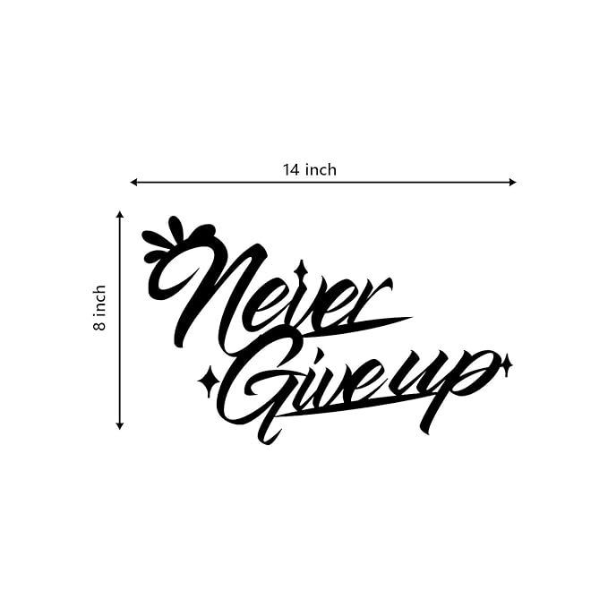 Ecraftindia Never Give Up Motivational Quote Black Engineered Wood Cutout Wall Art Decor