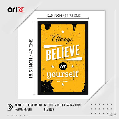 ArtX Paper Motivational Quote Always Believe In Yourself Wall Frame Art Painting