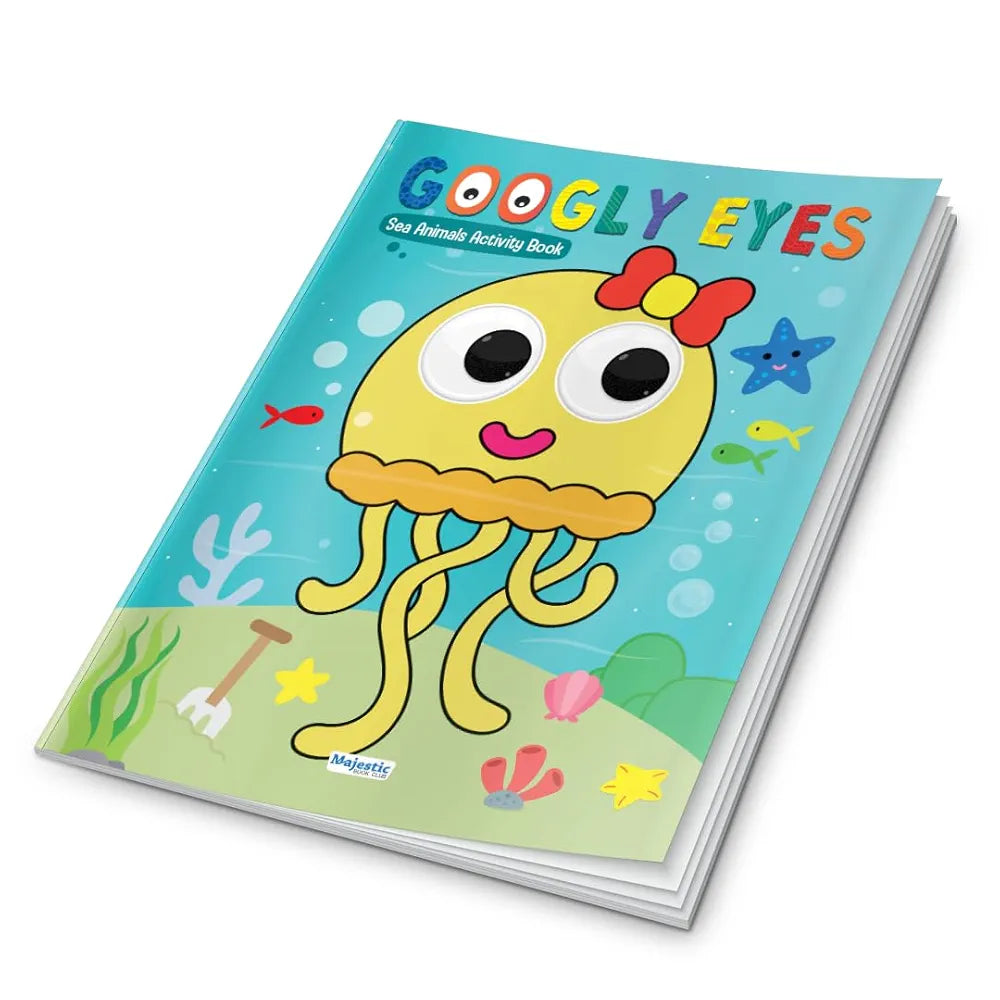 Googly Eyes Sea Animals Colouring Book for Kids I Sea Animals Activity Book featuring Adorable Characters with Oversized Googly Eyes I Perfect Gift I Fun Colouring Activity Book by Majestic Book Club