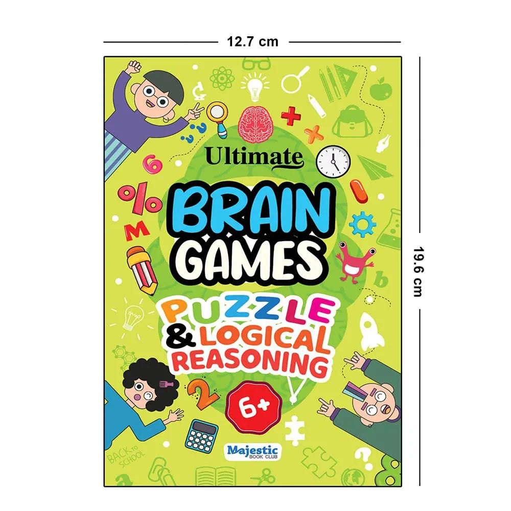 Puzzle & Logical Reasoning for Kids  - Ultimate Brain Games: 120+ Puzzles to Develop Critical Thinking and Logical Reasoning in children - | The Book Tree Books