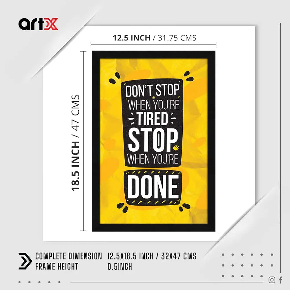 ArtX Paper Stop When You're Done Motivational Quote Framed Wall Art Painting