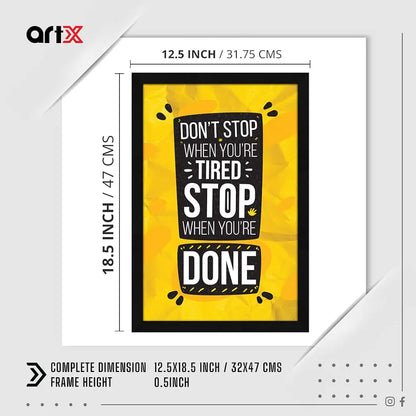 ArtX Paper Stop When You're Done Motivational Quote Framed Wall Art Painting