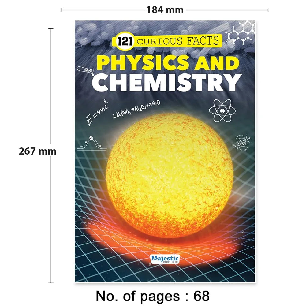 121 Physics and Chemistry Facts Book for Kids Ages 8+ | Educational Paperback with Colourful Images & Bold Text | 121 Curious Facts for All Ages by Majestic Book Club