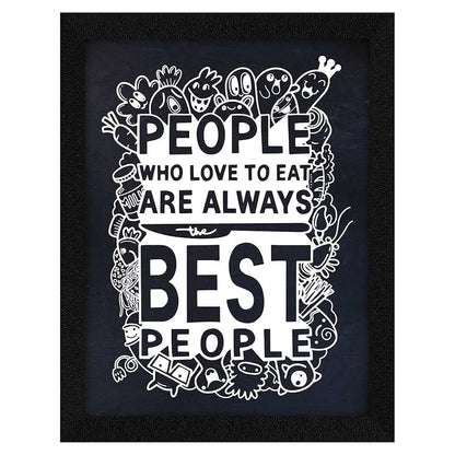 ArtX Paper People Who Love To Eat Food Quote Wall Frame Art Painting