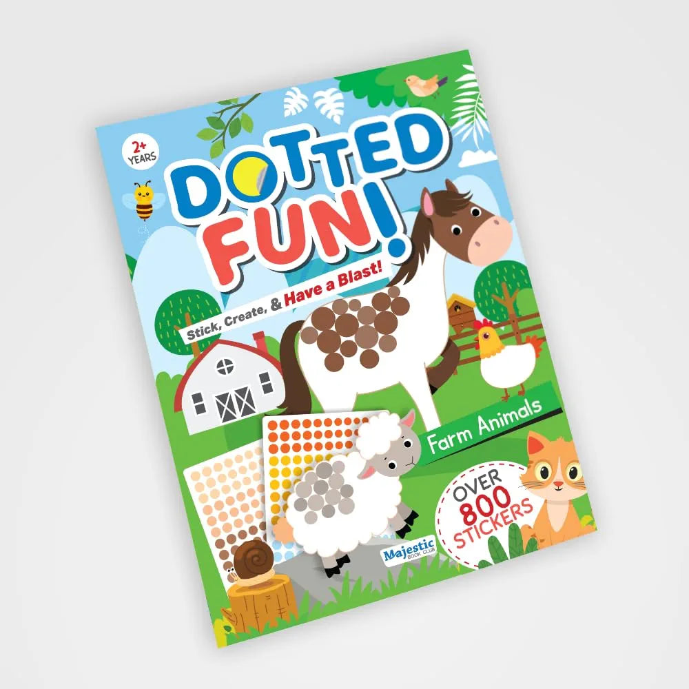 Farm Animals Dotted Fun Sticker Book for Kids Age 2+ I 800+ Dotted Stickers I 16 Pages + 4 Sticker Sheets I Fun Preschool Activity Book By Majestic Book Club