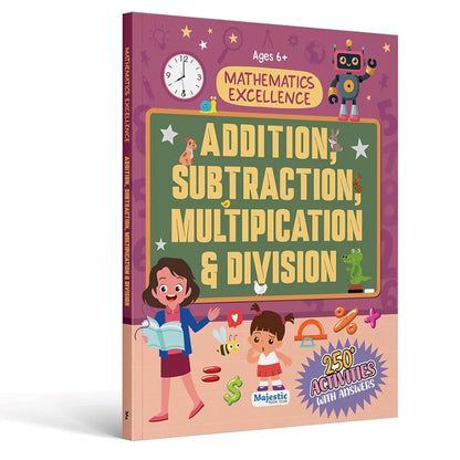 Addition, Subtraction, Multiplication and Division Maths Activity Book for Children Ages 6+ | 250+ Math Activities for Early Learning | The Book Tree Books
