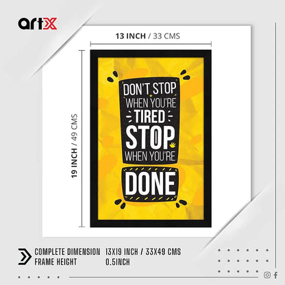 ArtX Paper Stop When You're Done Motivational Quote Framed Wall Art Painting