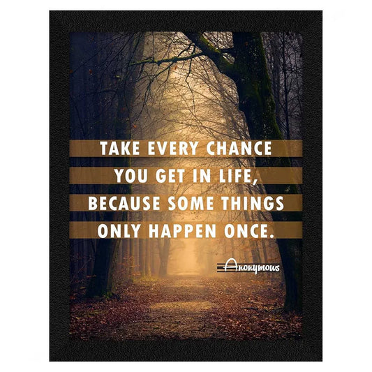 ArtX Motivational Inspirational Quotes Take Every Chance Framed Wall Art Painting