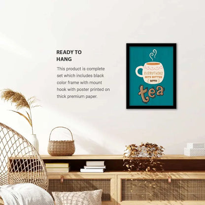 Kotart Quotes Frames for Kitchen and Restaurant Wall Decoration design-9 Tea D