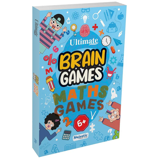 Maths Games for Kids  - Ultimate Brain Games: 120+ Fun Maths Puzzles and Activities to Enhance Numerical Skills - | The Book Tree Books