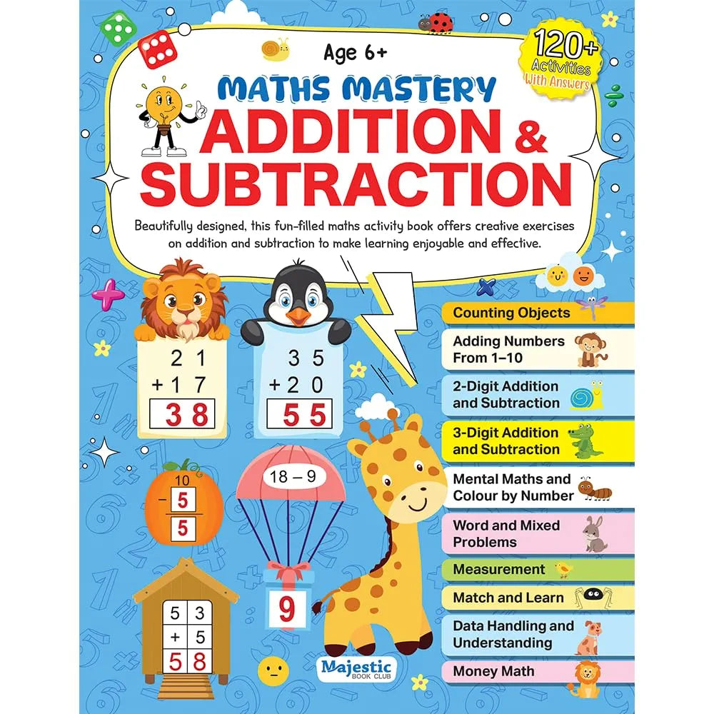 Addition & Subtraction Maths Activity Book for Kids | 120+ Engaging Activities | Fun Characters & Colourful Images | Skill Booster Activities for Children Age 6+ | Learn, Play Everyday | The Book Tree Books