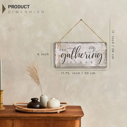 Kotart MDF Wall Hanging The Gathering Place Home Decor for Kitchen