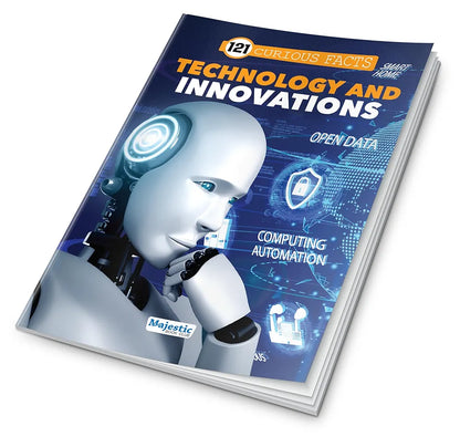121 Technology and Innovations Facts Book for Kids Ages 8+ | Educational Paperback with Colourful Images & Bold Text | 121 Curious Facts for All Ages by Majestic Book Club