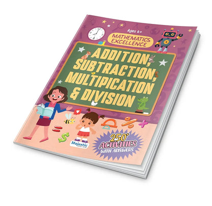 Addition, Subtraction, Multiplication and Division Maths Activity Book for Children Ages 6+ | 250+ Math Activities for Early Learning | The Book Tree Books