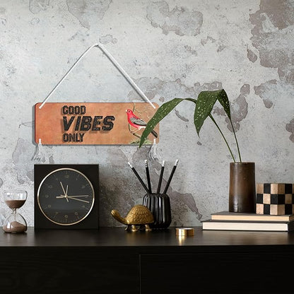 Blue Finch Wall Hanging Decor Good Vibes Only Decorative Item For Home Or Office Decor Item