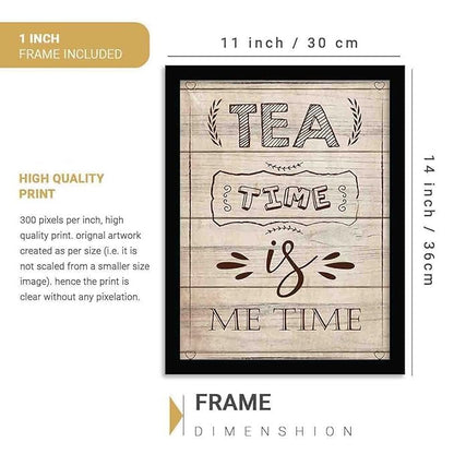 Kotart Tea Time Is Me Time Kitchen Quotes Wall Posters with Frame